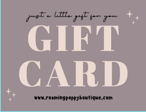 Roaming Poppy Boutique Gift Card
